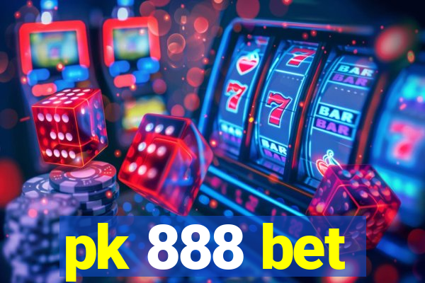 pk 888 bet